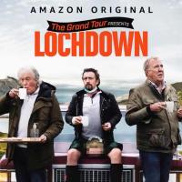The Grand Tour Presents: Lochdown (TV) - Posters