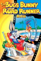 La película de Bugs Bunny y el Correcaminos  - Posters