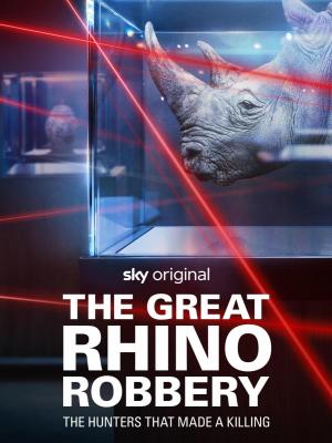 El gran robo de rinocerontes (Miniserie de TV)