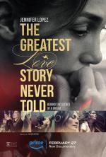 The Greatest Love Story Never Told 