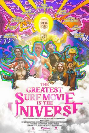 The Greatest Surf Movie in the Universe (2024) - FilmAffinity