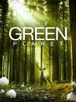The Green Planet (TV Miniseries)