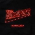 The Guapos: Soy un guapo (Music Video)
