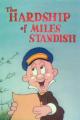 The Hardship of Miles Standish (S)