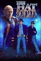 The Hat Squad (Serie de TV) - Poster / Imagen Principal