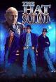 The Hat Squad (Serie de TV)