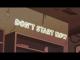 The Heavy Hours: Don't Start Now (Vídeo musical)