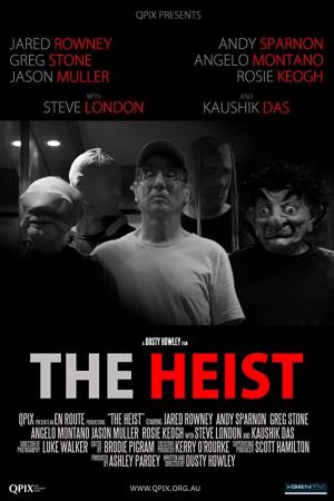 The Heist (C)