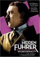The Hidden Führer: Debating the Enigma of Hitler's Sexuality 