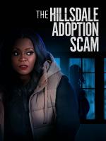 The Hillsdale Adoption Scam (TV)