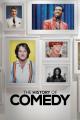 The History of Comedy (Serie de TV)