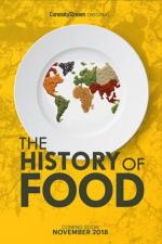 The History of Food (Serie de TV)