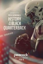 The History of the Black Quarterback (TV Series)