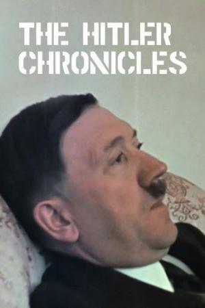 The Hitler Chronicles: Part1 1889-1929 (TV)