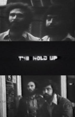 The Hold Up (C)