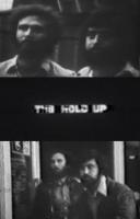 The Hold Up (C) - Poster / Imagen Principal