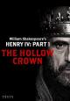 La corona vacía: Enrique IV, Parte 1 (TV)