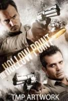 The Hollow Point  - Posters