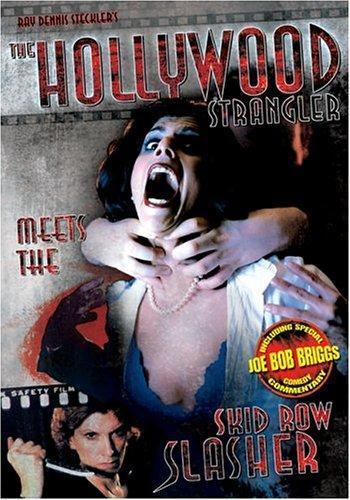 The Hollywood Strangler Meets the Skid Row Slasher 