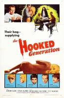 The Hooked Generation  - Poster / Imagen Principal