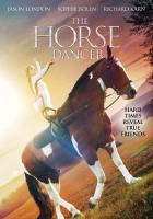 The Horse Dancer  - Poster / Imagen Principal