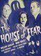 The House of Fear 