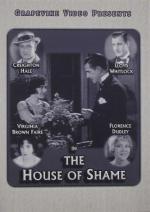 The House of Shame 