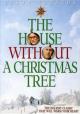 The House Without a Christmas Tree (TV) (TV)