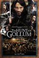 The Hunt for Gollum (The Lord of the Rings: The Hunt for Gollum) 