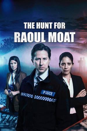 The Hunt for Raoul Moat (Serie de TV)