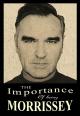 The Importance of Being Morrissey (TV)