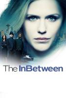 The InBetween (TV Series) - Poster / Main Image