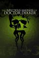 The Infectious Madness of Doctor Dekker 
