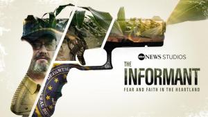 The Informant: Fear and Faith in the Heartland (Serie de TV)