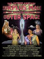 The Interplanetary Surplus Male and Amazon Women of Outer Space 