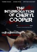 The Interrogation of Cheryl Cooper  - Poster / Main Image