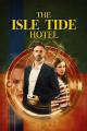 The Isle Tide Hotel 