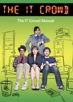 The IT Crowd Manual 