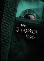 The J-Horror Virus 