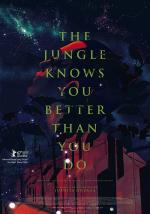 The Jungle Knows You Better Than You Do (C)