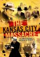 The Kansas City Massacre (TV)