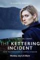 The Kettering Incident (TV Series) (Serie de TV)