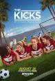 The Kicks (TV Series)