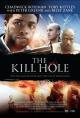 The Kill Hole 