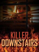The Killer Downstairs (TV) - Poster / Main Image