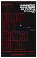 The Killing of a Chinese Bookie  - Posters