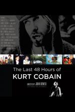 The Last 48 Hours of Kurt Cobain (TV)