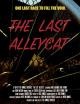 The Last Alleycat 