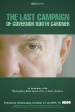 The Last Campaign of Governor Booth Gardner (S)