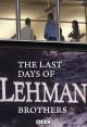 The Last Days of Lehman Brothers (TV)